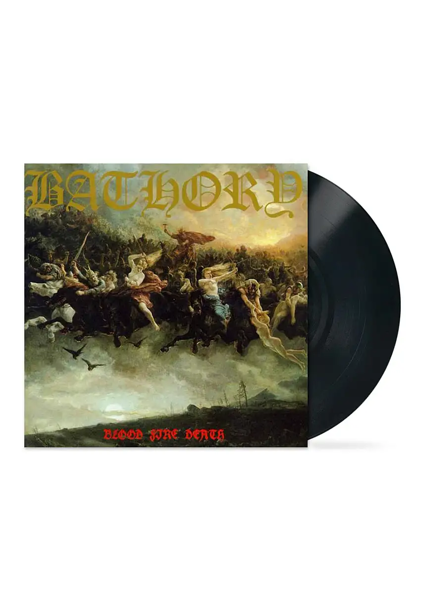 Bathory - Blood Fire Death - Vinile