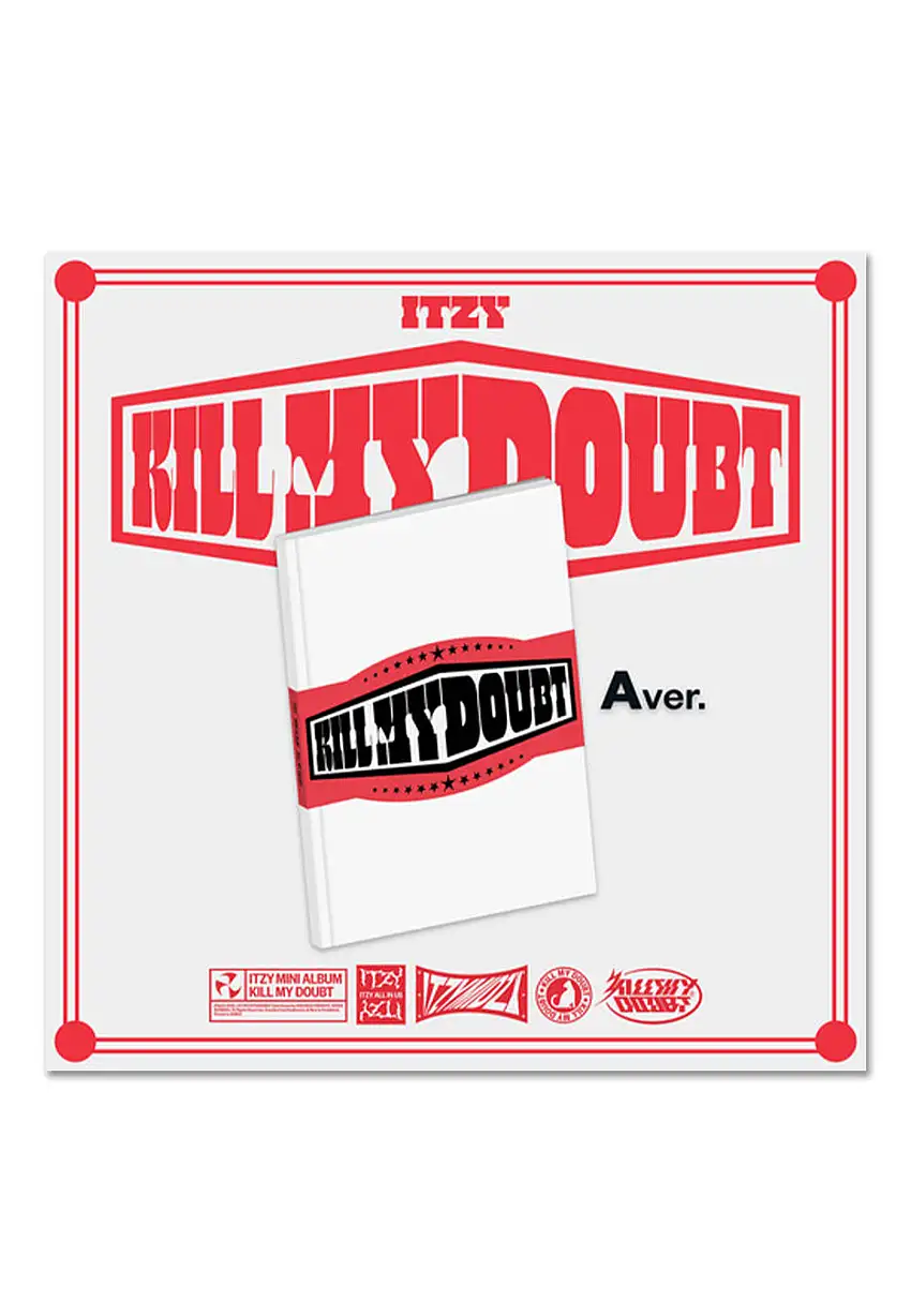 ITZY - Kill My Doubt (A Version) - CD