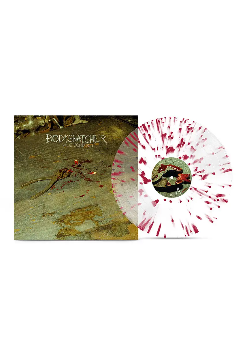 Bodysnatcher - Vile Conduct Ltd. Blood Splatter - Colored Vinyl