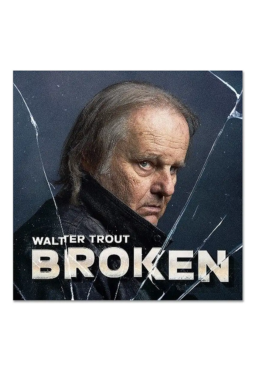Walter Trout - Broken - Digipak CD