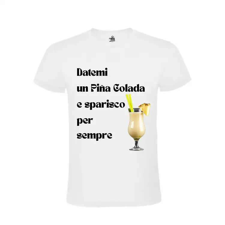 MOODLess MLPINAW T-Shirt in Cotone Bianco Datemi una Piña Colada e Sparisco per Sempre