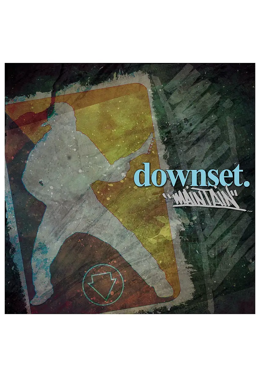 downset. - Maintain - CD