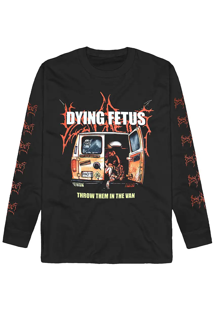 Dying Fetus - Throw Them In The Van - T-Shirt a maniche lunghe