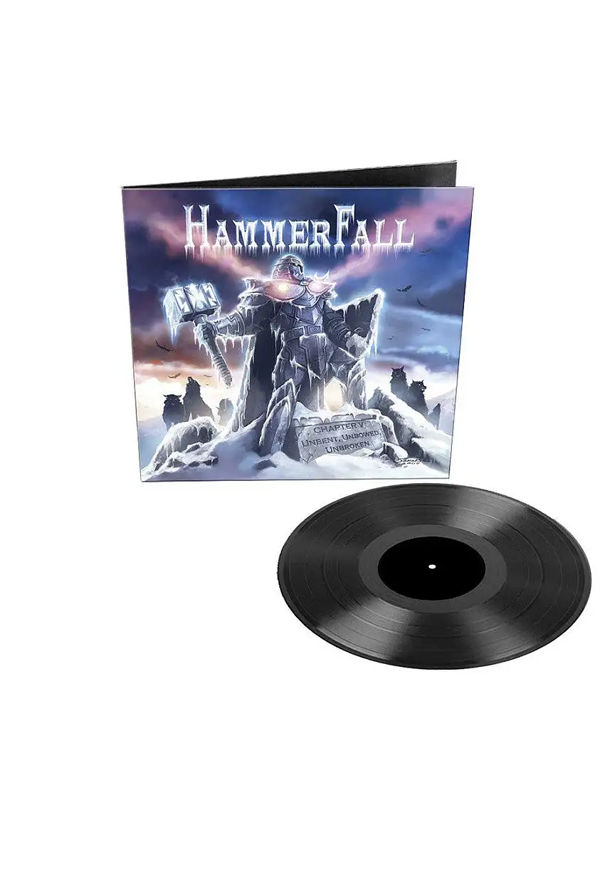 Hammerfall - Chapter V: Unbent, Unbowed, Unbroken - Vinile