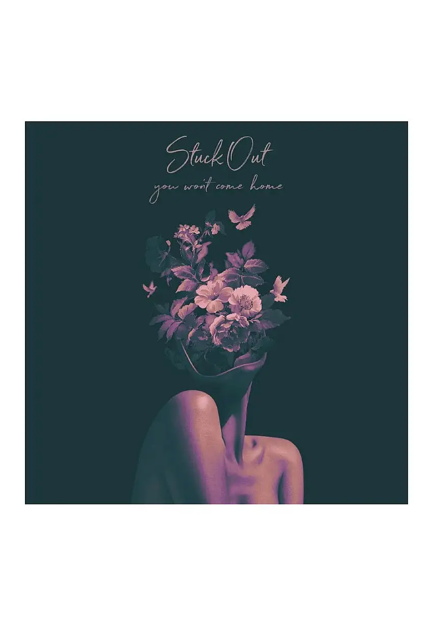 Stuck Out - You Won´t Come Home - Single CD