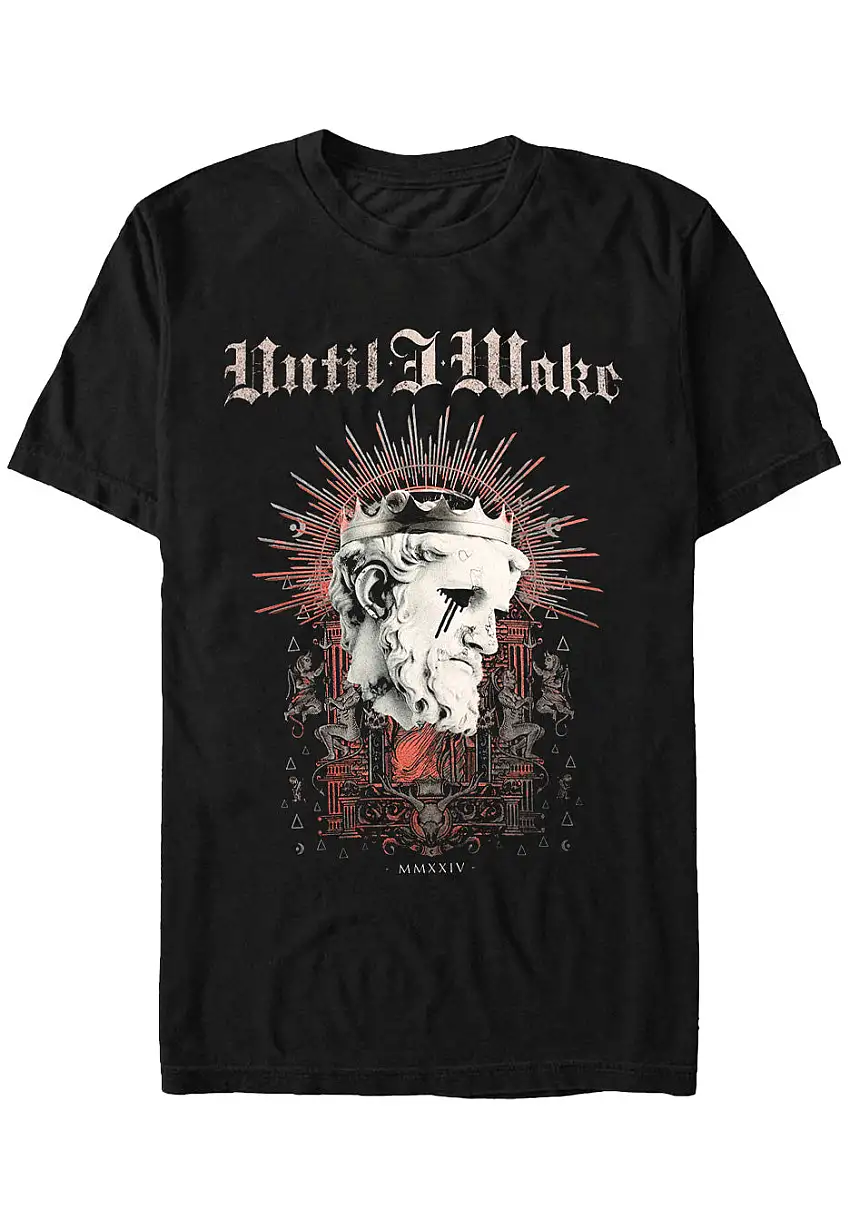Until I Wake - End Of An Era - T-Shirt